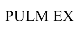 PULM EX