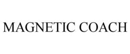 MAGNETIC COACH