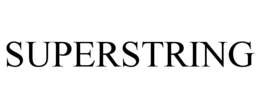 SUPERSTRING