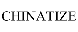 CHINATIZE