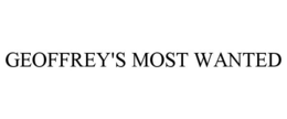 GEOFFREY'S MOST WANTED