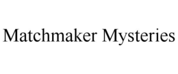 MATCHMAKER MYSTERIES