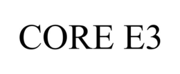 CORE E3