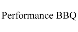 PERFORMANCE BBQ
