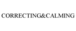 CORRECTING&CALMING