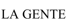 LA GENTE