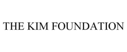 THE KIM FOUNDATION