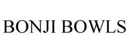 BONJI BOWLS