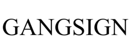 GANGSIGN