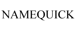 NAMEQUICK