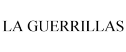 LA GUERRILLAS