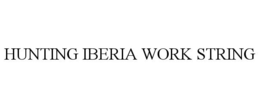 HUNTING IBERIA WORK STRING