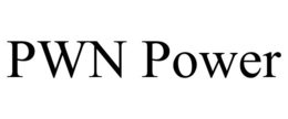 PWN POWER