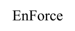 ENFORCE