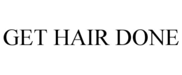 GET HAIR DONE