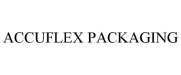 ACCUFLEX PACKAGING