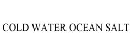 COLD WATER OCEAN SALT