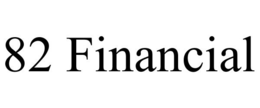 82 FINANCIAL