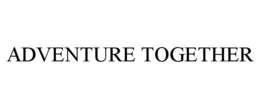ADVENTURE TOGETHER