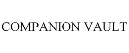 COMPANION VAULT