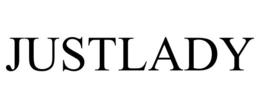 JUSTLADY