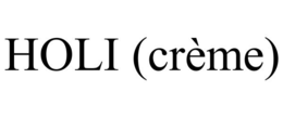 HOLI (CRÈME)