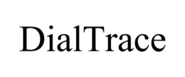 DIALTRACE