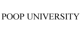 POOP UNIVERSITY