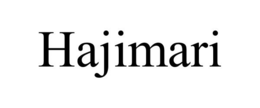HAJIMARI