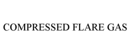 COMPRESSED FLARE GAS