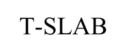T-SLAB
