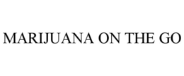 MARIJUANA ON THE GO