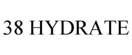 38 HYDRATE