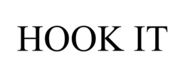 HOOK IT