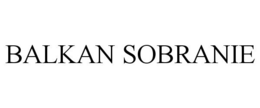 BALKAN SOBRANIE