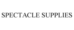 SPECTACLE SUPPLIES