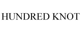 HUNDRED KNOT