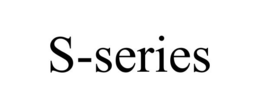 S-SERIES