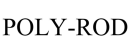 POLY-ROD