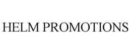 HELM PROMOTIONS