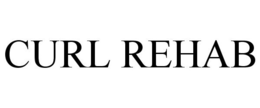 CURL REHAB