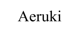 AERUKI