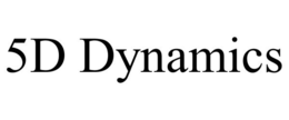5D DYNAMICS
