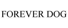FOREVER DOG