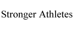 STRONGER ATHLETES