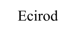 ECIROD