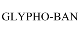 GLYPHO-BAN