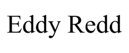 EDDY REDD