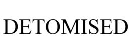DETOMISED