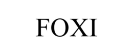 FOXI